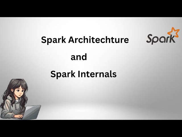 spark architechture and It's Internals Using Pyspark......#apache #apachespark #spark #sparktutorial