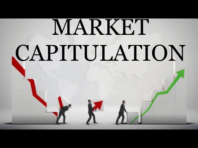 Market Capitulation ...Crypto Capitulation Explained