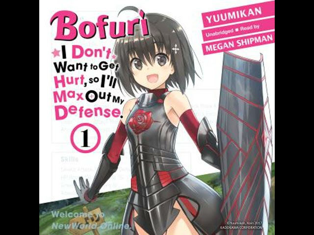 Bofuri: I Don't Want to Get Hurt, so I'll Max Out My Defense., Vol. 1 (light novel)