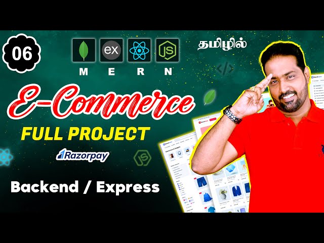 Express JS Backend Setup Step by Step Tutorial MERN Stack E-Commerce Project in Tamil Part-6