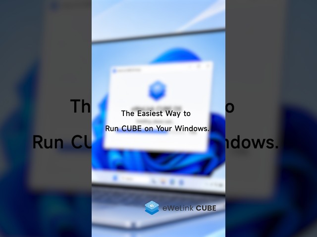 The Easiest Way to Run CUBE on Your Windows.#ewelinkcube