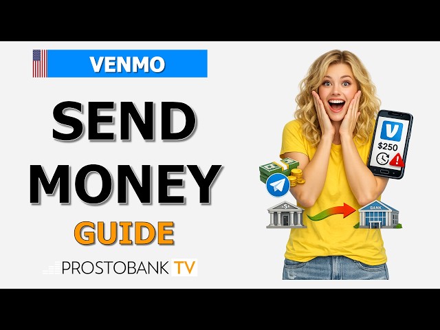 How to Send Money with Venmo: Limits, Fees & Transfer Time Explained