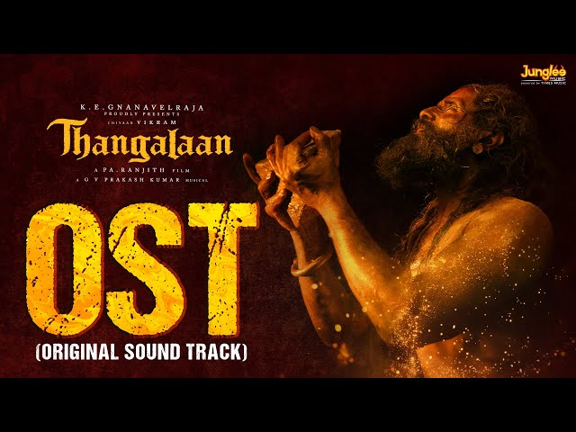 Thangalaan - OST (Original Sound Track) | Chiyaan Vikram | Pa Ranjith | GV Prakash Kumar