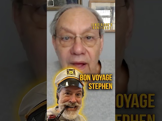 Bon Voyage Stephen | Lewis Black's Rantcast shorts