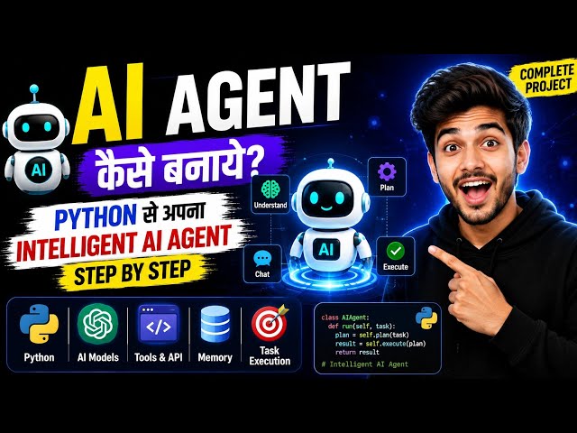 How to Build an AI Agent? 🤖 | Build Your Own Intelligent AI Agent with Python Step by Step