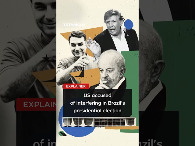 US accused of interfering in Brazil’s presidential election