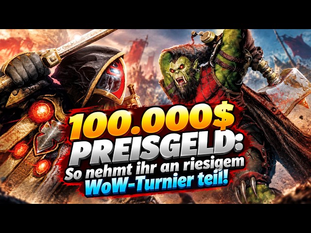 $100,000 PRIZE POOL - And you can join in! How to enter the huge WoW: Forever tournament
