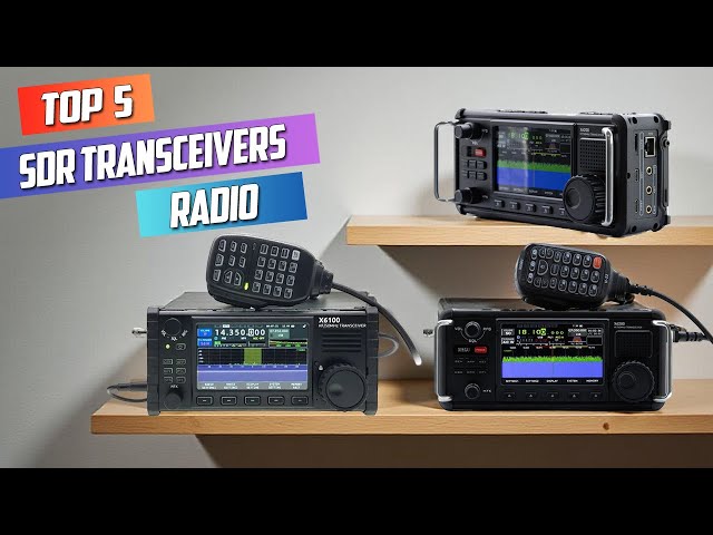 Top 5 Best SDR Transceivers | This HF Radio Is STILL The Best In Its Class In 2026!
