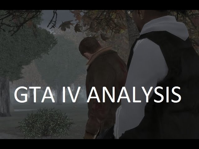 A Walk Through GTA IV  (Analysis)