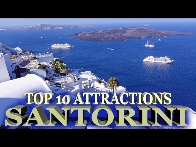 Santorini - Top 10 Attractions 4K