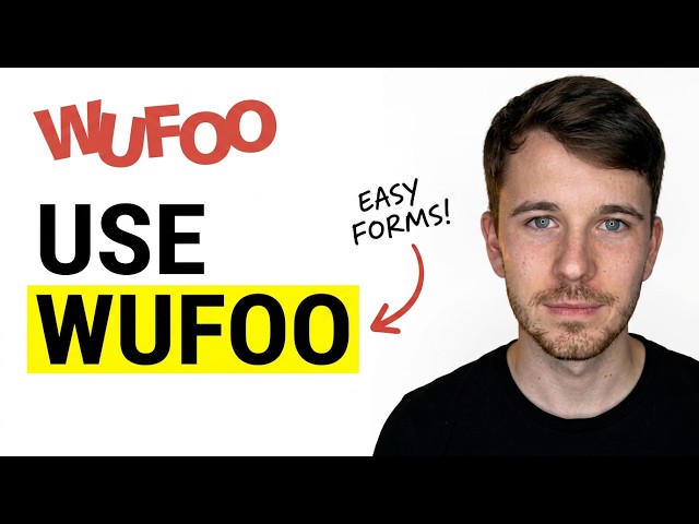 How to Use Wufoo 2026 (Full Tutorial)