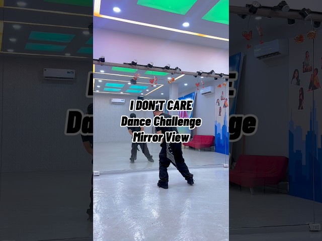 I DON’T CARE Dance Challenge | Mirror View Tutorial #idontcare #dancetutorial