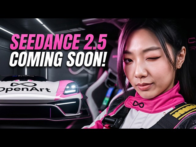 Seedance 2.5 Is Coming Soon On OpenArt!