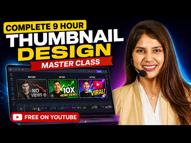 Complete Thumbnail & Graphic Design Course in 10 Hours (2026) | Zero to Pro with AI — FREE