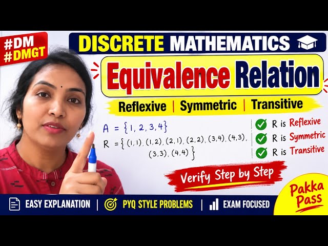 Set Theory Important Question | Equivalence Relations | Reflexive, Symmetric & Transitive |DM & DMGT