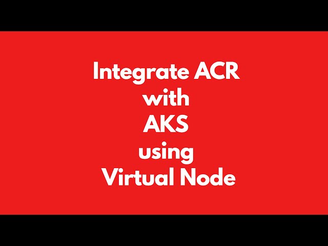 How to Integrate Private Container Registry with Kubernetes using Virtual Node