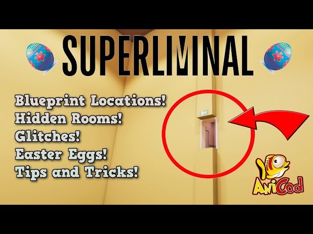 Superliminal - Secret Rooms - Blueprint Locations - Glitches and Tips