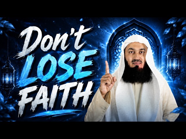 NEW | Don't Lose Faith | Mufti Menk - Dundee | 2026