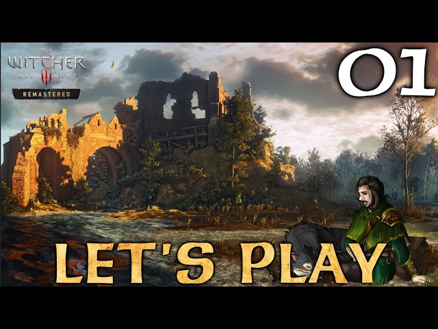 The Witcher 3 Wild Hunt Remastered: Let's Play Part 1 - Lilac & Ash (Gameplay / Walkthrough)