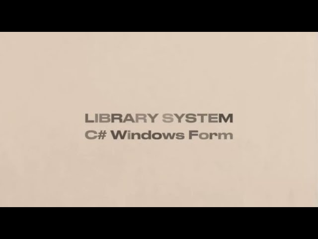 Final System "Library Management" C# Windows Form