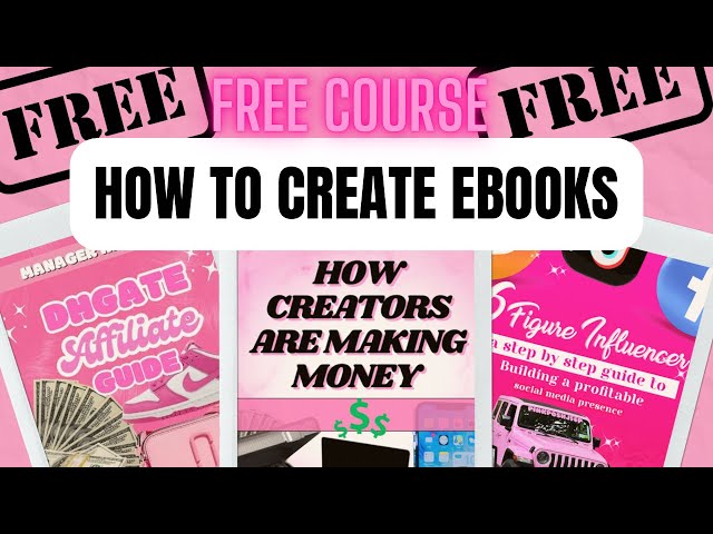 FREE COURSE: How to Publish and Sell Ebooks in 3 EASY Steps