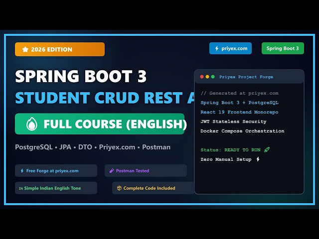 Spring Boot 3 + PostgreSQL Student CRUD REST API | Full Course with Priyex.com (English)