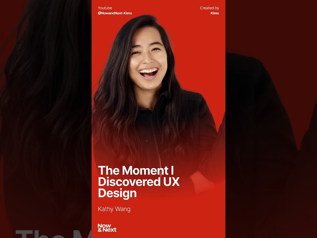 How did I discover the UX Design world - With Kathy Wang | From episode 03