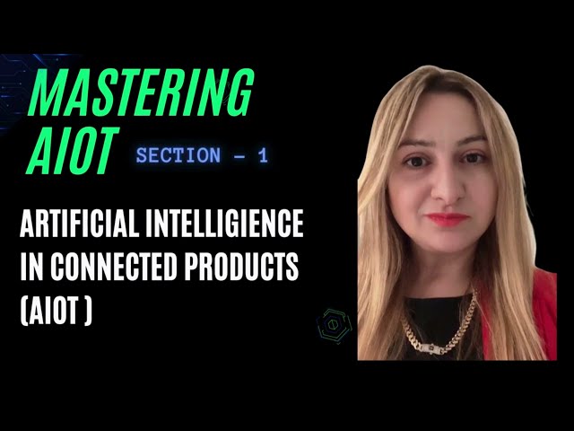 Mastering AIoT ( AI & IoT)