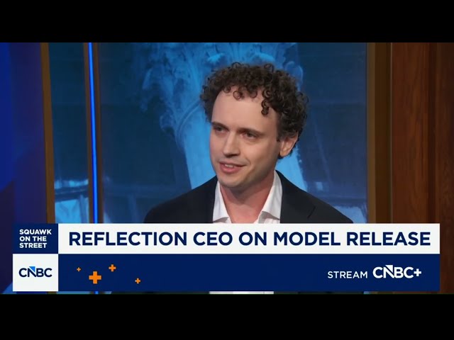 Reflection’s $25B Valuation and the Open Model Race | Misha Laskin on CNBC