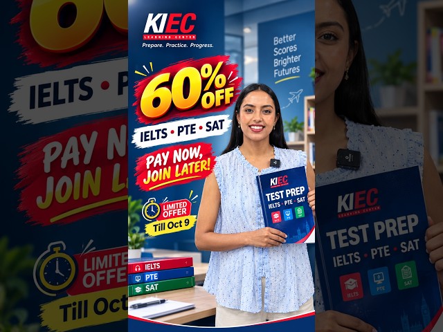 IELTS PTE SAT Classes 60% Discount | Limited Time Offer | KIEC
