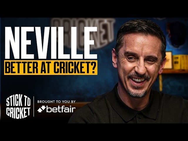 Gary Neville: How Cricket Shaped His Man United Career | Stick to Cricket EP 20