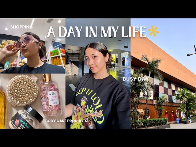 Realistic Day In My Life🪴 | skincare, shopping , body care products , busy day & more🤍 