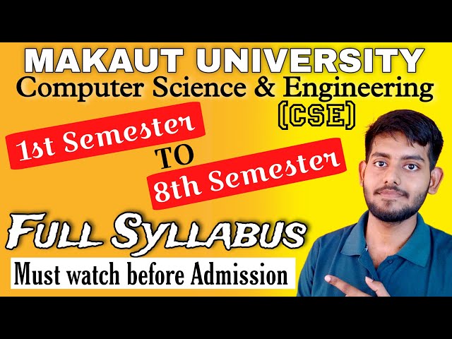 B.Tech Computer Science and Engineering Full Syllabus All Semester MAKAUT UNIVERSITY | Must Watch |