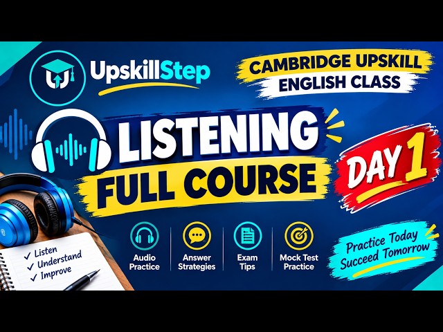 Cambridge Upskill Writing Day-1 | Personal Email | B1 Level Full Class & Practice