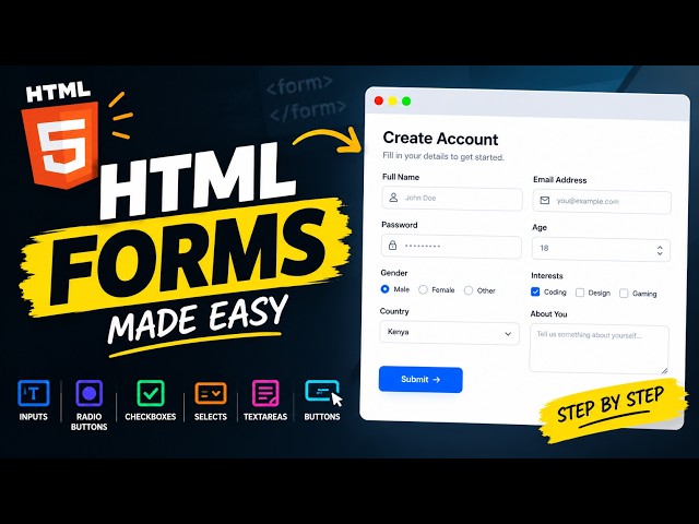HTML Forms Tutorial for Beginners | HTML Form & Input Elements Explained