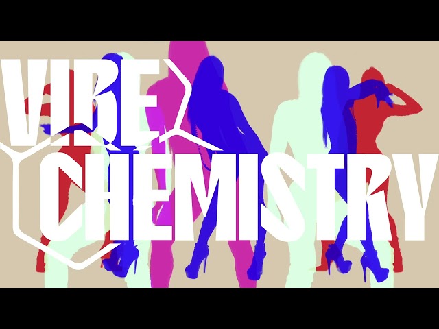 Vibe Chemistry - Drop A Stack