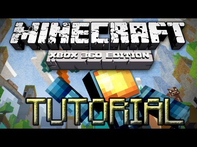 Minecraft Xbox 360: Tutorial - The Basics