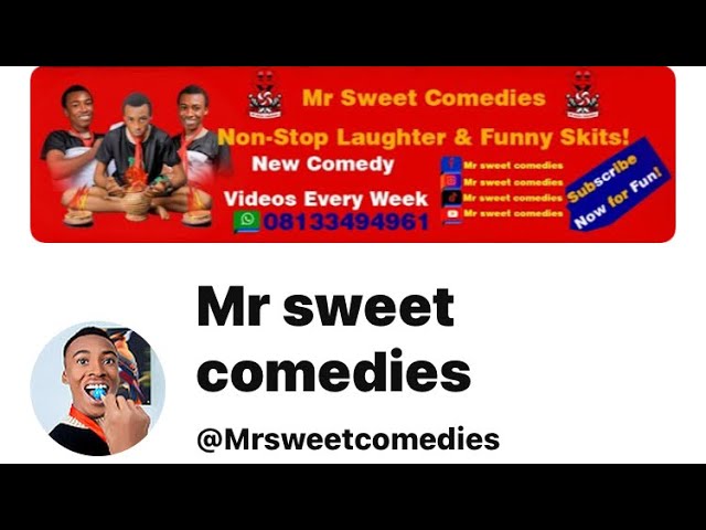 #MrSweetComedies, #shorts , #comedy #africancomedy  , #funnyskits , etc.