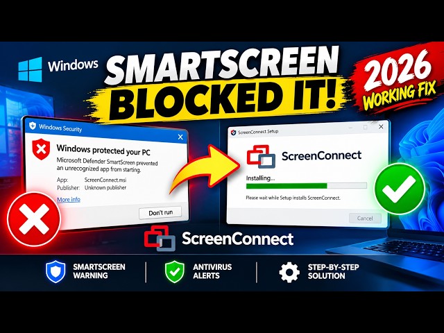 ScreenConnect Installation Blocked? Fix SmartScreen & Antivirus Warnings | 2026 Silent Installer