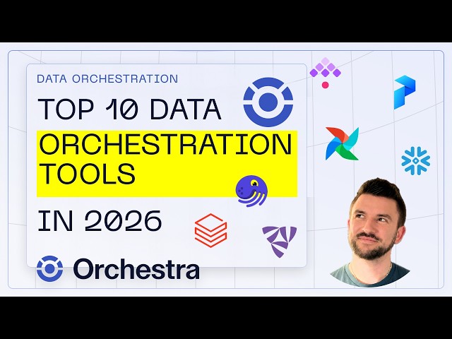 Top 10 Data Orchestration Tools in 2026 | Orchestration Tools Completely broken down