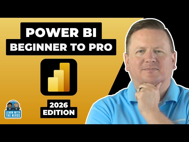 Free Event: Power BI Beginner to Pro 2026 Edition - Full Hands-On Tutorial