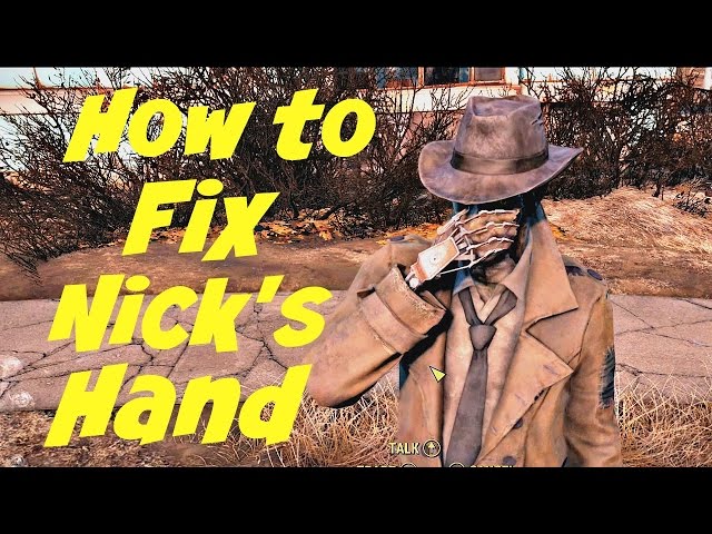 How To Fix Nick's Hand | Fallout 4 |
