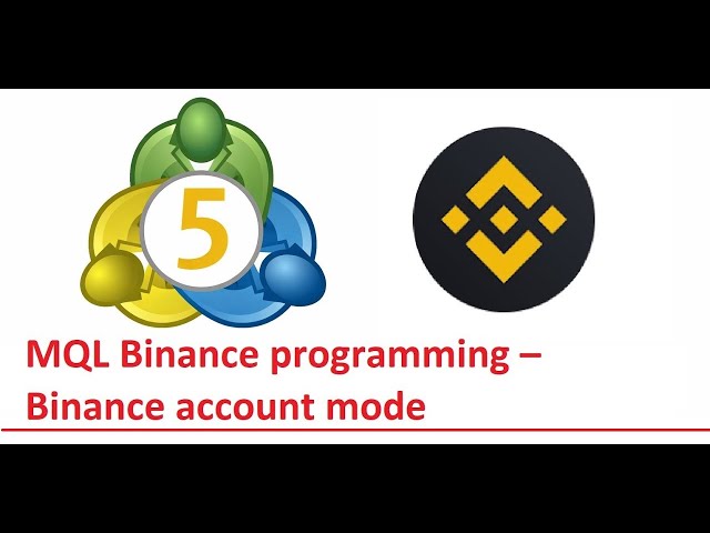 MQL Binance programming – Binance account mode