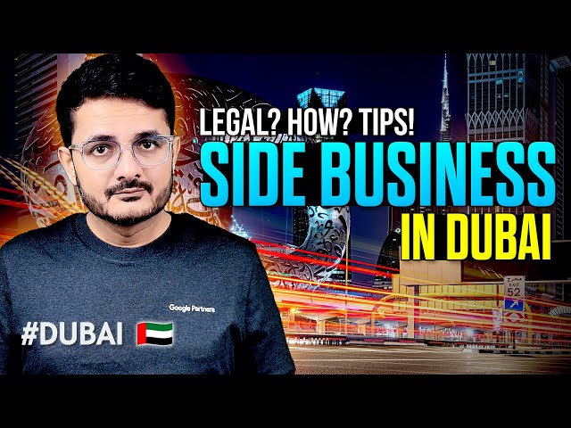 Side Business in Dubai 🇦🇪 | Can You Start a Side Business with a Full-Time Job? 💸 Practical Guide!