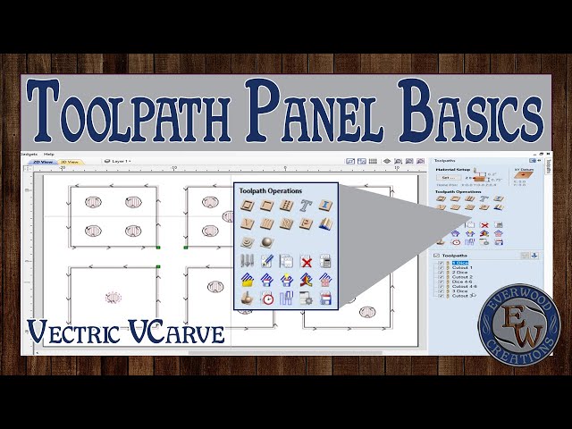 Toolpath Panel Basics
