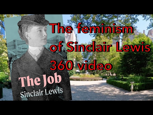 Feminist novels by Sinclair Lewis; The Job from 1917
