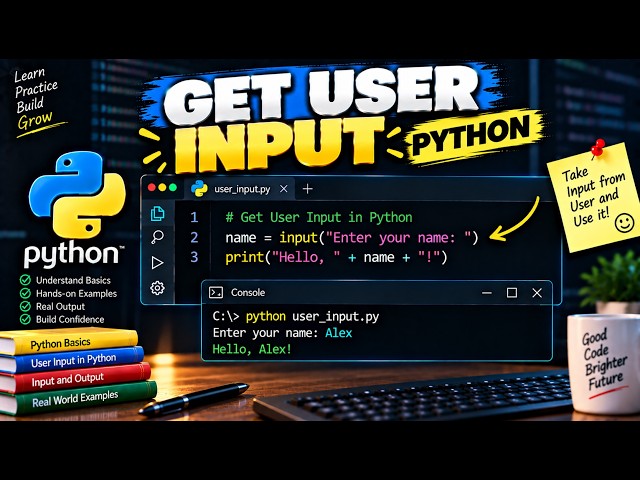 How to Take User Input in Python | input() Explained | Python for Beginners #7