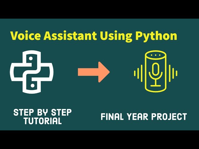Major Project: Voice Assistant Project in Python Programming 💻 | Step by step Tutorial 👨‍💻