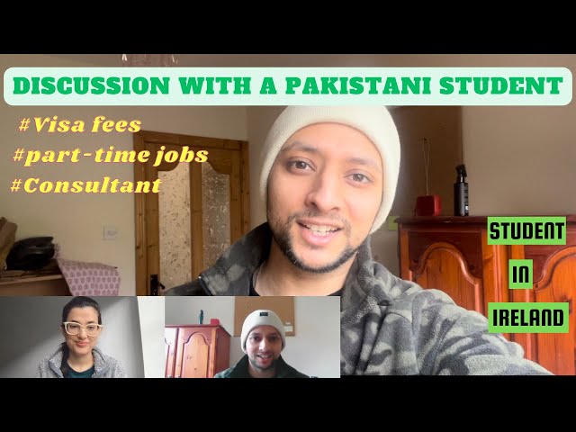 Student In Ireland From Pakistan | Opinion & Experience Of A Pakistani