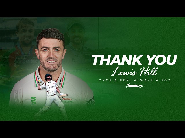 Thank you Hilly: Lewis Hill announces his retirement from cricket after 2026